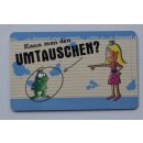 Frühstücksbrettchen Kann man den Umtauschen? |...