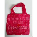 Tasche für Dich :-) Ich schmeiß alles hin und werde Prinzessin - Schultertasche Material: 100% Polyester - Maße: gefalten ca. 10 x 11 x 3 cm / geöffnet ca. 65 x 45 cm