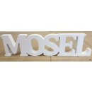 Deko-Schriftzug MOSEL | Maße (LxBxH) ca. 40 x 2 x 6 cm | Material: MDF-Holz | Farbe: weiß