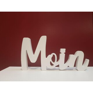 Deko-Schriftzug MOIN | Maße (LxBxH) ca. 30 x 2 x 15 cm | Material: MDF-Holz | Farbe: weiß